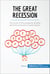 The Great Recession - The burst of the property bubble and the excesses of speculation