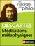 Méditations métaphysiques - Descartes - Intégrales de Philo