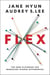 Flex - The New Playbook for Managing Across Differences