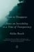 How to Disappear - Notes on Invisibility in a Time of Transparency