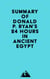 Summary of Donald P. Ryan's 24 Hours in Ancient Egypt