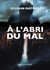 À l'abri du mal