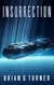 Insurrection - Destroyer Trilogy, #3