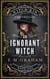 An Ignorant Witch - Witch Kin Chronicles, #1