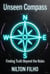 Unseen Compass: Finding Truth Beyond the Rules