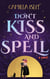 Don't Kiss and Spell - Paranormal Romance, #1