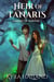 Heir of Tanaris - Tales of Tehovir, #3