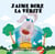 J’aime dire la vérité - French Bedtime Collection