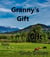 Granny's Gift - Rigsby, #7