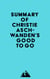 Summary of Christie Aschwanden's Good to Go