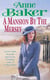 A Mansion by the Mersey - Sometimes the past can't be forgotten…