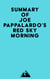 Summary of Joe Pappalardo's Red Sky Morning