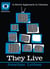 They Live - A Novel Approach to Cinema