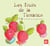 Les fruits de la tentation - Album illustré