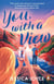 You, With a View - A hilarious and steamy enemies-to-lovers road-trip romcom
