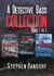 A Detective Bass Collection - A Detective Bass Mystery