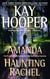 Amanda/Haunting Rachel - Two Novels in One Volume