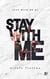 Stay with me - Stay with me #1 - Édition française