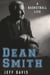 Dean Smith - A Basketball Life