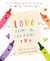 Love from the Crayons