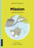 Mission Oisillon