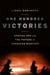 One Hundred Victories - Special Ops and the Future of American Warfare