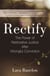 Rectify - The Power of Restorative Justice After Wrongful Conviction
