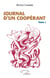 Journal d'un coopérant Tome 1