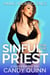Sinful for the Priest: A Forbidden First Time - Taking Her Innocence, #25