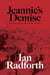Jeannie’s Demise - Abortion on Trial in Victorian Toronto