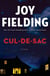 Cul-de-sac - A Novel
