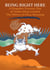 Being Right Here - A Dzogchen Treasure Text of Nuden Dorje Entitled The Mirror of Clear Meaning