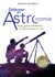 Débuter en astronomie : Petit guide d'initiation à l'observation du ciel - Petit guide d'initiation à l'observation du ciel
