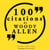 100 citations Woody Allen