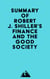 Summary of Robert J. Shiller's Finance and the Good Society