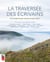 La traversée des écrivains - La Gaspésie par monts et par mots