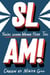 SLAM! You're Gonna Wanna Hear This