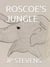 Roscoe's Jungle