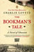 The Bookman's Tale - A Novel of Obsession