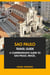 Sao Paulo Travel Guide: A Comprehensive Guide to Sao Paulo, Brazil