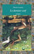 Le dernier cerf - Un roman d'aventures