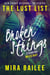 Broken Strings (The Lust List: Miles Riot #2) - The Lust List: Miles Riot, #2
