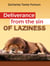 Deliverance From The Sin of Laziness - Practical Helps For The Overcomers, #8
