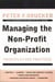 Managing the Non-Profit Organization - Principles and Practices