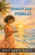Jamaican Pebbles - Poetry Books