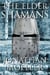 The Elder Shamans - The Bone Quest, #6