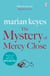 The Mystery of Mercy Close - The heartwarming, laugh-out-loud bestseller of love and sisterhood - Now a major BBC TV series THE WALSH SISTERS