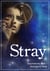 Stray : Touchstone Part 1 - Touchstone, #1
