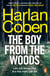 The Boy from the Woods - From the #1 bestselling creator of the hit Netflix series Missing You