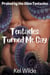 Tentacles Turned Me Gay - Probed by the Alien Tentacles, #1